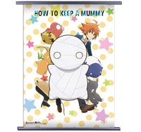 How to Keep A Mummy 01 Wall Scroll